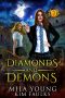 [Beautiful Beasts Academy 02] • Diamonds and Demons (Beautiful Beasts Academy Book 2)